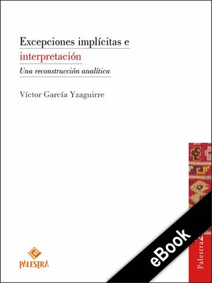 cover image of Excepciones implícitas e interpretación
